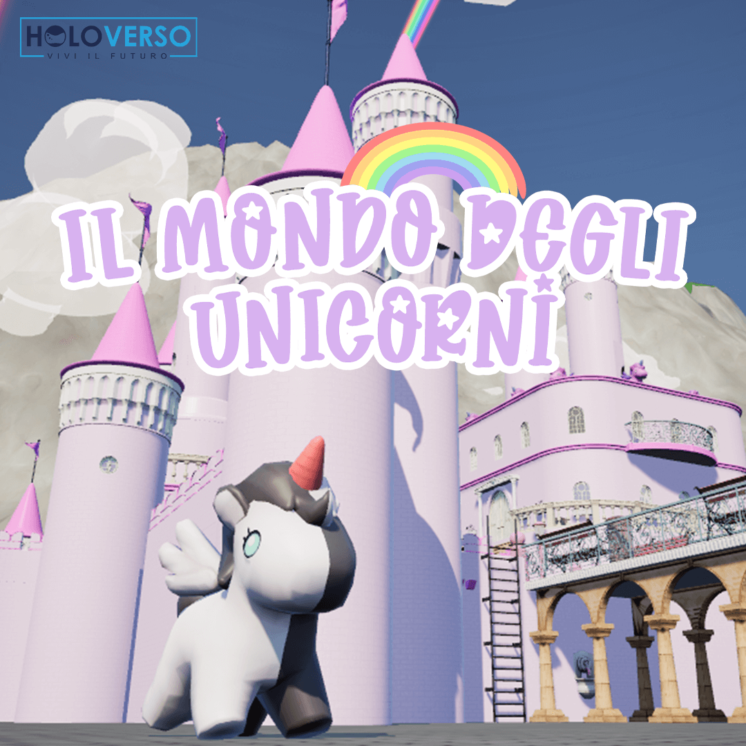 Il mondo degli unicorni